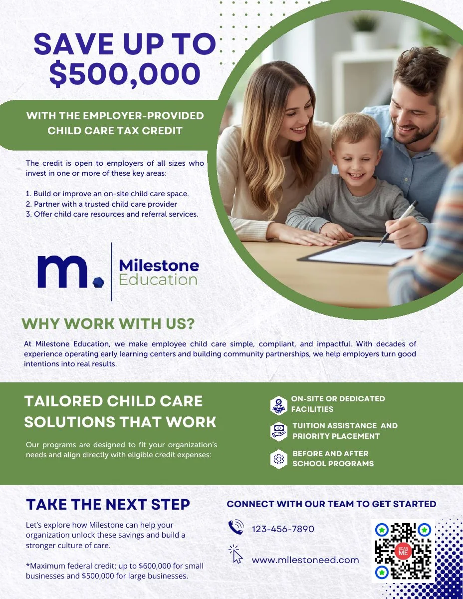 Milestone Education child care tax credit campaign flyer